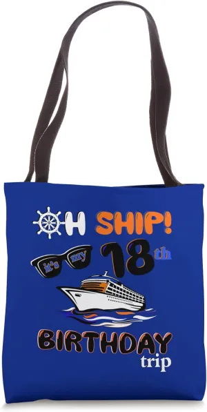 Adult cruising eighteenth its my 18th birthday trip orange Tote Bag