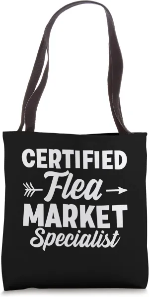 Certified Flea Market Salesman Marketer Agent Tote Bag