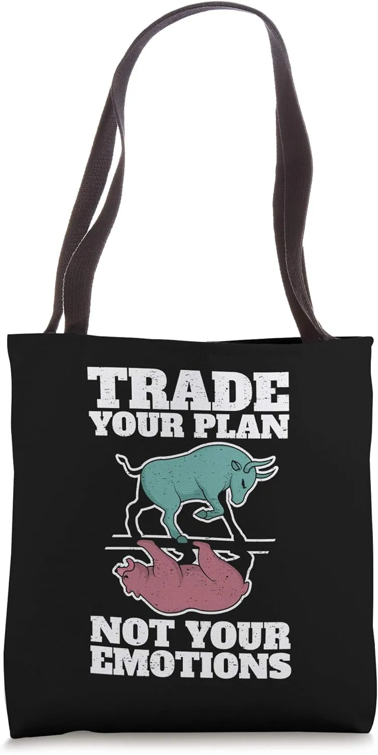 Cool Day-Trader Trading Stock Market Saying Trade Your Plan Tote Bag