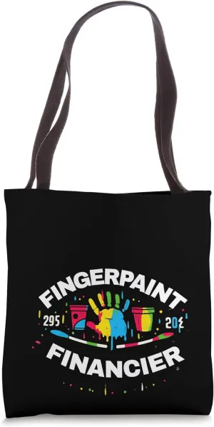 Fingerpaint Financier Investor Stock Market Trader Tote Bag