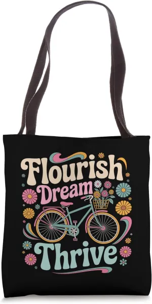Flourish Dream Thrive Bicycle Floral Inspirational Quote Tote Bag