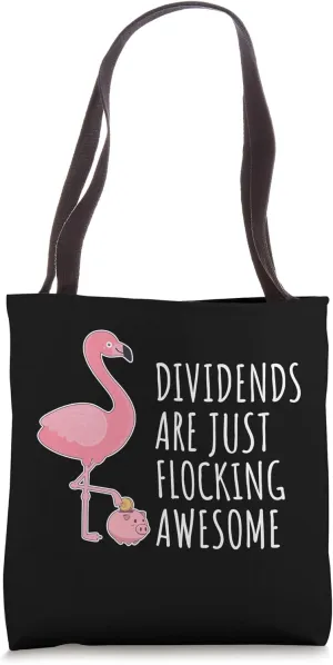 Funny Dividend Investor Stock Market Investing I Flamingo Tote Bag