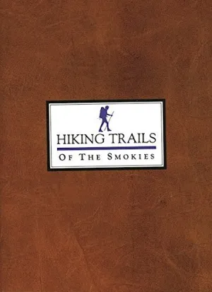 Hiking Trails of the Smokies by Great Smoky Mountains Natural History Association (1994-05-03) Mass Market Paperback
