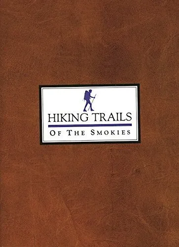 Hiking Trails of the Smokies by Great Smoky Mountains Natural History Association (1994-05-03) Mass Market Paperback