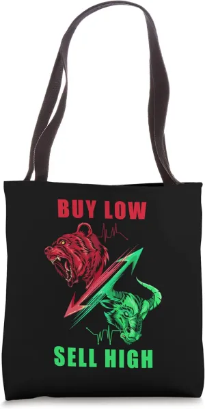 Investor Stocks Investment Stock Market - Buy Low Sell High Tote Bag