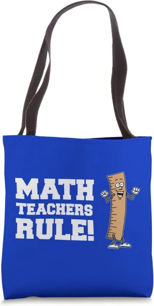 Math Teachers Rule Funny Ruler Pun Tote Bag