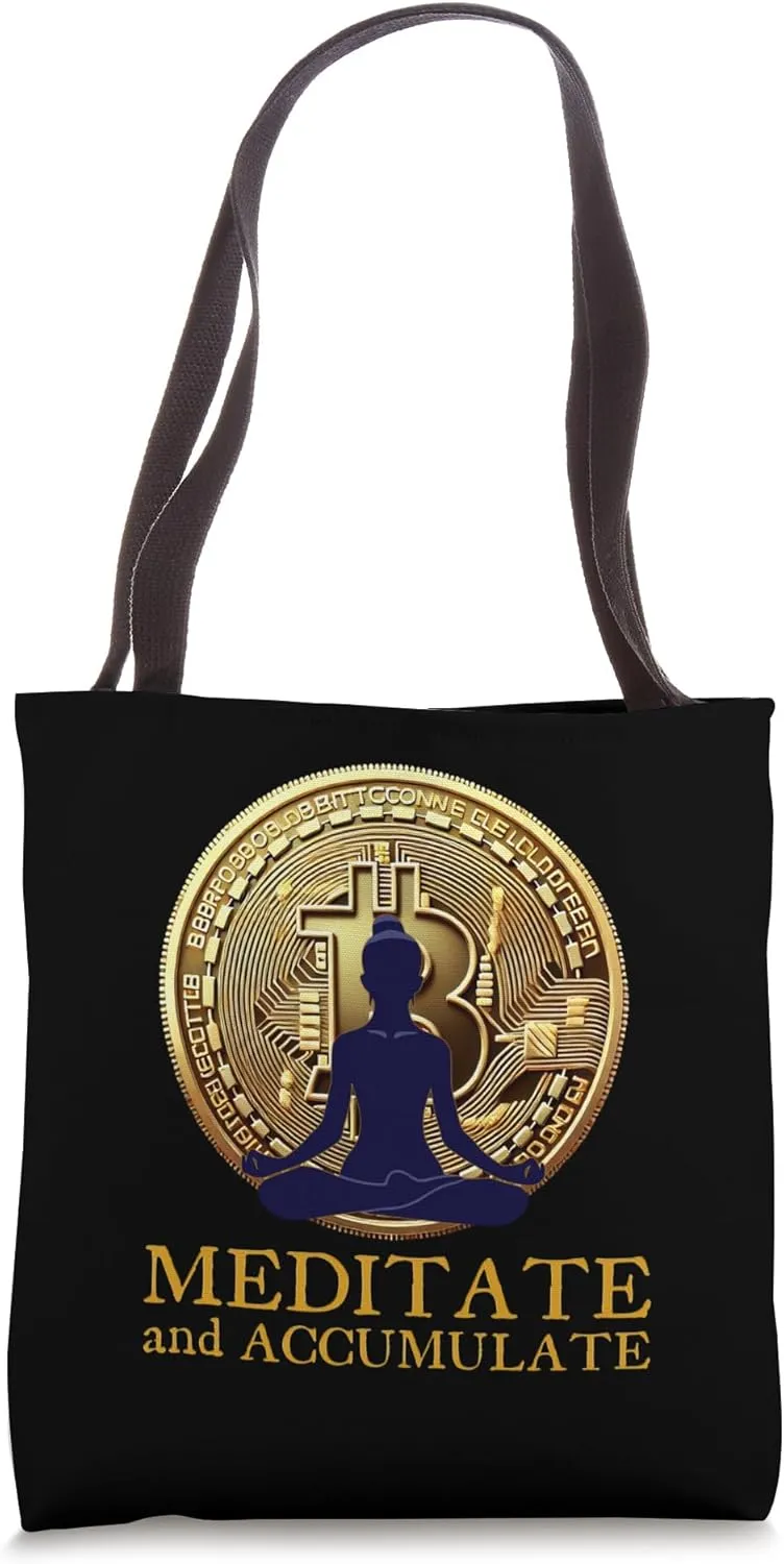 Meditate and Accumulate Bitcoin Crypto Bull Market Yoga Tote Bag