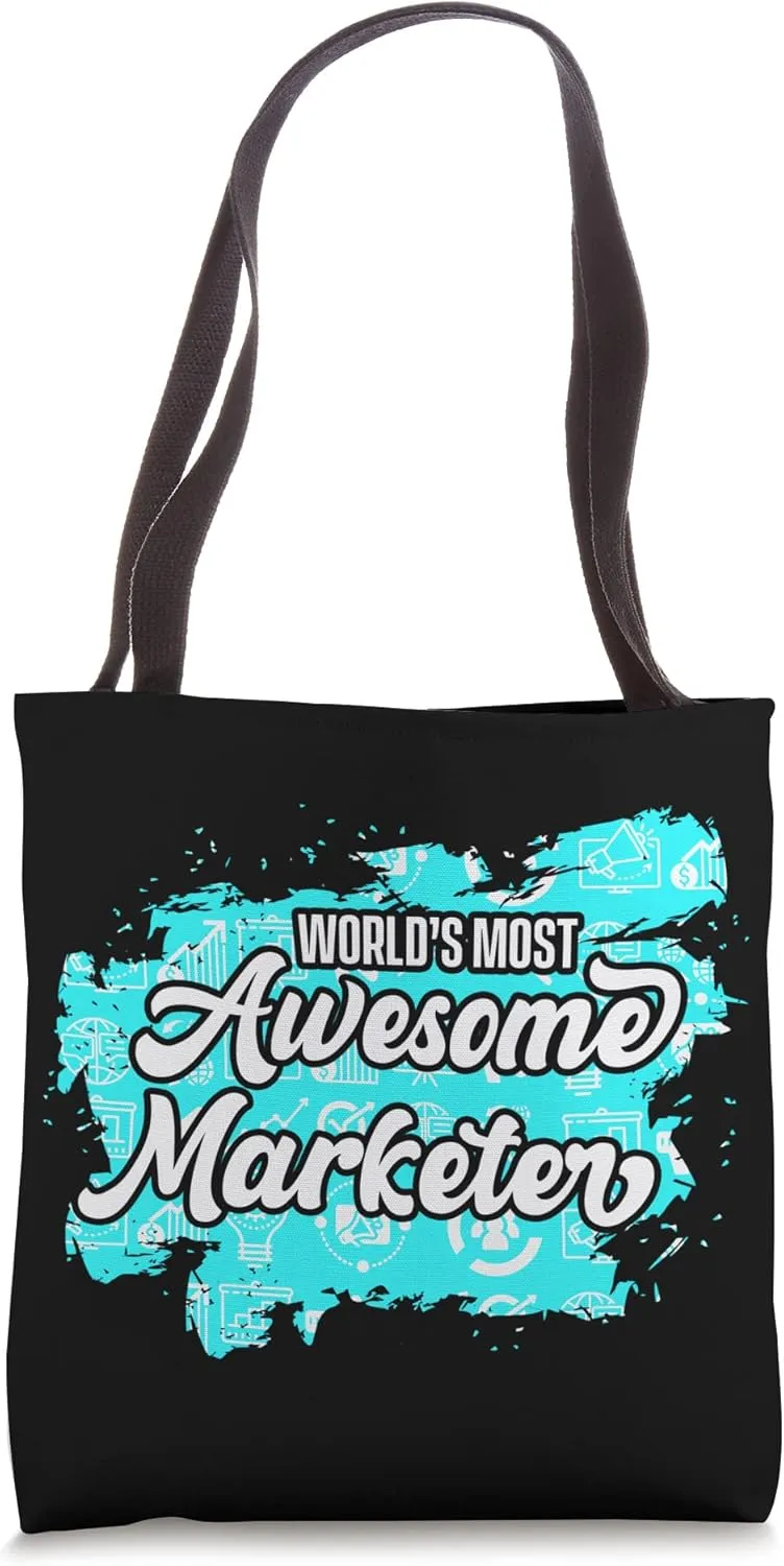 Most Awesome Marketer Marketing Manager Market Merchant Tote Bag