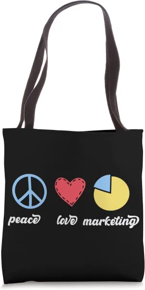 Peace Love Marketing Marketer Market Specialist Merchant Tote Bag