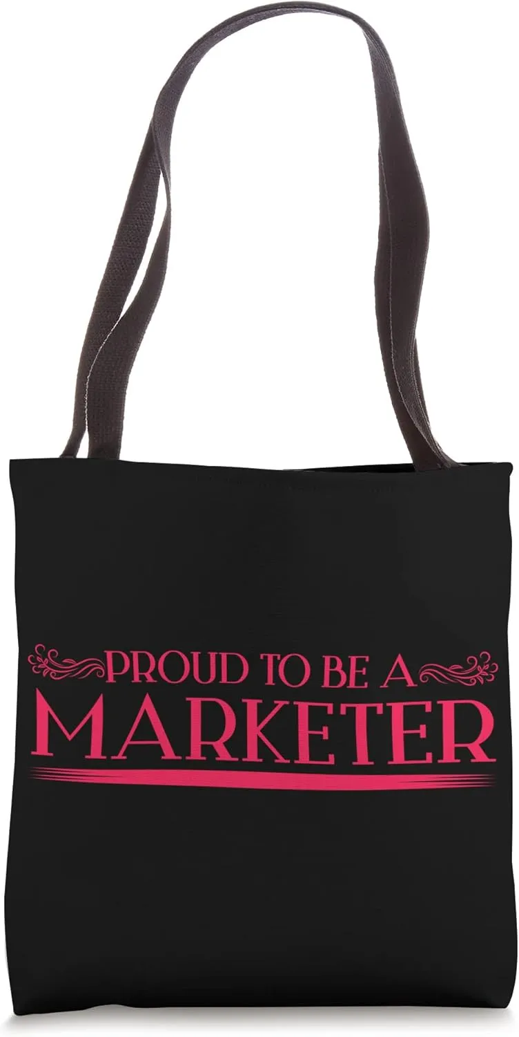 Proud Marketer Marketing Manager Market Merchant Dealer Tote Bag