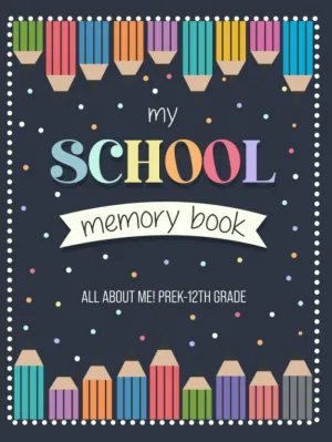 School Memory Book, All About Me!: PreK-12th Keepsake- First and Last Day of School yearly Questionnaire. With Extra Pages for your Pictures. Color edition! Hardcover – June 19, 2023