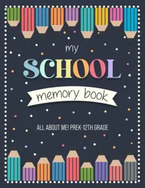 School Memory Book, All About Me!: PreK-12th Keepsake- First and Last Day of School yearly Questionnaire. With Extra Pages for your Pictures. Color edition! Paperback – June 19, 2023