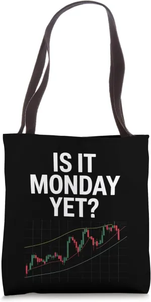 Stock Market Trader It Monday Yet Investor Gift Tote Bag