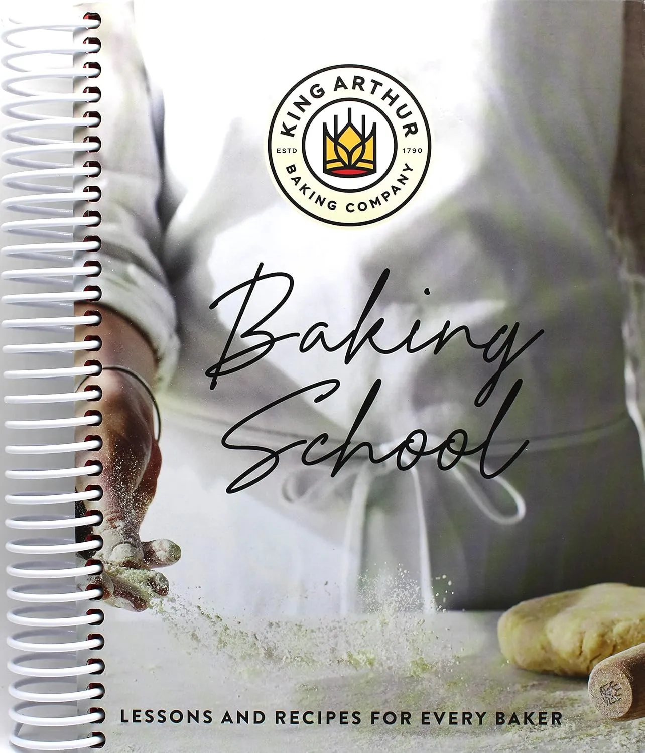The King Arthur Baking School: Lessons and Recipes for Every Baker Spiral-bound – October 11, 2022