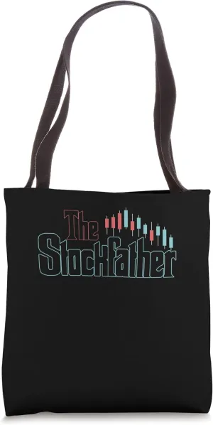 The Stockfather | Stock Market Trader | Investing Investor Tote Bag