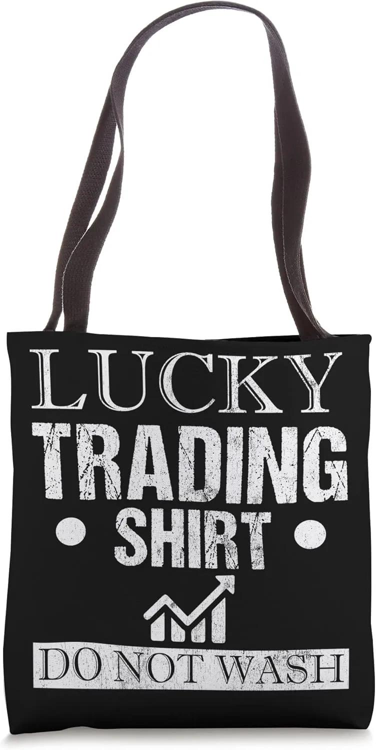 Trader Funny Market Quotes Invest Trading Investor Stock Tote Bag