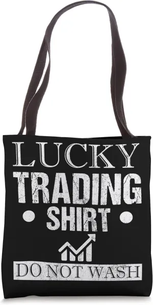 Trader Funny Market Quotes Invest Trading Investor Stock Tote Bag