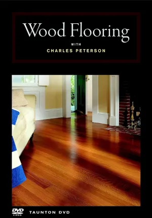 Wood Flooring: With Charles Peterson